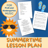 Music Lesson Plan | Summertime | Movement and Musical Activities