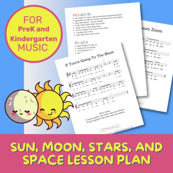 Preview of Music Lesson Plan | Sun Moon Stars and Space | Movement and Activities