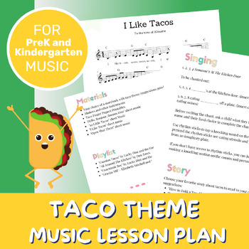 Preview of Music Lesson Plan | Taco Theme | Movement and Musical Activities