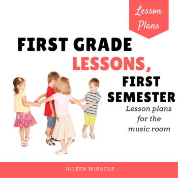Preview of Music Lesson Plans for First Grade {First Semester}