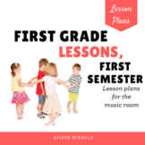 Music Lesson Plans for First Grade {First Semester}