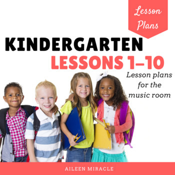 Preview of Music Lesson Plans for Kindergarten, #1-10