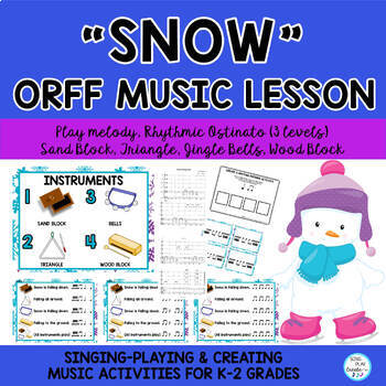 Preview of Music Lesson: "Snow" Orff, Kodaly, Worksheets, Unit K-2 Activities