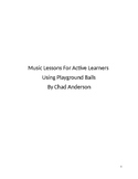 Music Lessons For Active Learners II; Using Playground Balls