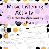 Music Listening Activity: Tone color with Im Herbst (In Au