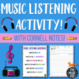 Music Listening Activity - With Cornell Notes! (Grades 4-10)