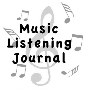 Preview of Music Listening Journal - PDF/Editable Bundle