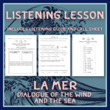 Music Listening Lesson: La Mer - Dialogue of the Wind and 