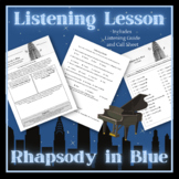 Music Listening Lesson: Rhapsody in Blue (George Gershwin)