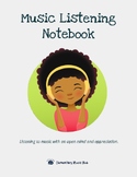 Music Listening Notebook - Student Activities and Sessions