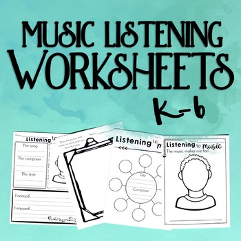 Preview of Music Listening Worksheets, K-6