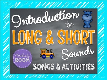 Preview of ELEMENTS OF MUSIC: Long and Short Sounds