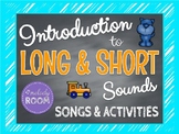 ELEMENTS OF MUSIC: Long and Short Sounds