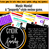 Music Mania: "Jeopardy" game for Choir: symbols, values, &