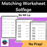 Music Matching Worksheet | Solfege | So Mi La