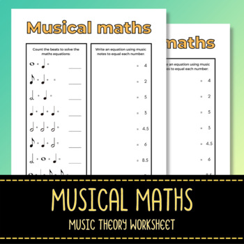 Preview of Music Maths Worksheet - Music Theory Class - Note Reading and Counting Sheet