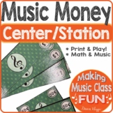 Music Money Elementary Music Class Center Station for Note