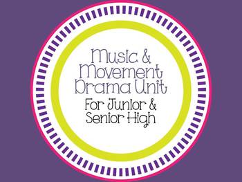 Preview of Music & Movement Drama Unit