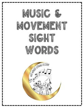 Preview of Music & Movement Sight/Vocab Words