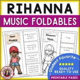 RIHANNA Listening and Research Foldables