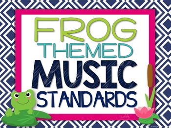 Preview of Music National Standards Posters {Frog Theme}