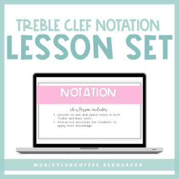 Preview of Music Treble Clef Notation Lesson for Google Slides™ | Distance Learning