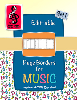 Preview of Music Borders: Notes and Symbols for ALL Music Teacher pages (editable)
