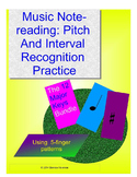 Music Notereading: Pitch & Interval Recognition Practice 1