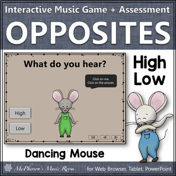 Preview of Music Opposites High Low Interactive Music Game {Dancing Mouse}