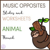 Music Opposites Slides and Worksheets