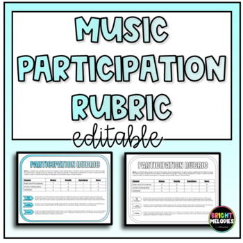 Preview of Music Participation Rubric : Editable