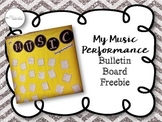 Music Performance Bulletin Board {Freebie}