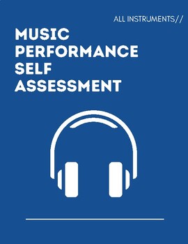 Preview of Music Performance Self Assessment/Personal Music Assessment