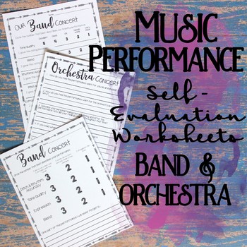Preview of Music Performance Self Evaluation Worksheets, Band & Orchestra