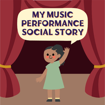 Preview of Music Performance Social Story