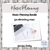 Music Planning Bundle for Elementary Music