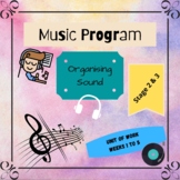 Music Program - Organising Sound