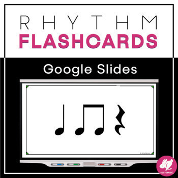 Preview of Music Rhythm Flashcards: Ta, Tadi/Titi, Rest - GOOGLE SLIDES