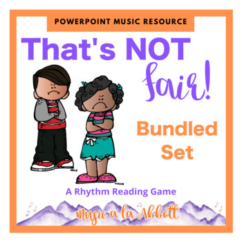 Preview of Music Rhythm Practice: "THAT'S NOT FAIR!!" {Bundled Set}