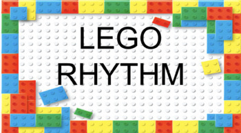 Preview of Music Rhythms - Simple with Legos