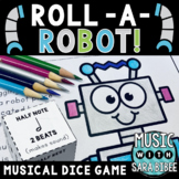 Music Roll a Robot Game - Learn Notes and Rests!