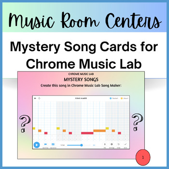 Preview of Music Room Centers - Mystery Song Cards for Chrome Music Lab