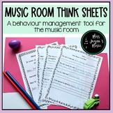 Music Room Think Sheets for Classroom Management