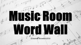 Music Room Word Wall