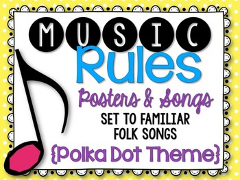 Preview of Music Rules {Posters and Songs}