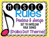 Music Rules {Posters and Songs}