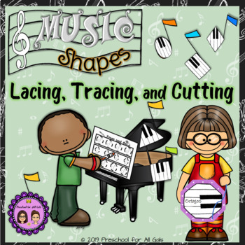 Preview of Music Shapes Lacing, Tracing and Cutting
