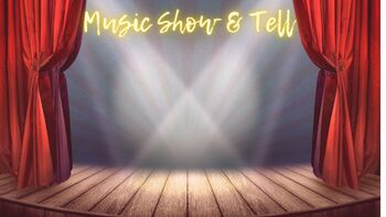 Preview of Music Show & Tell