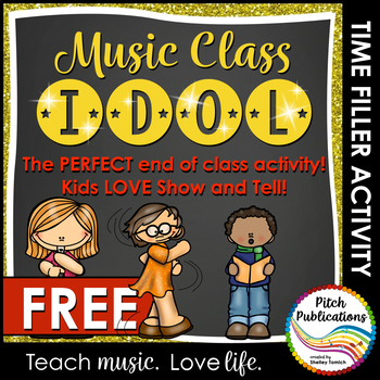 Preview of Music Show and Tell:  Music Class Idol - The perfect end of class activity! FREE