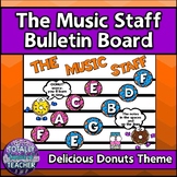 Music Staff Bulletin Board:  The Music Staff {DONUTS version}